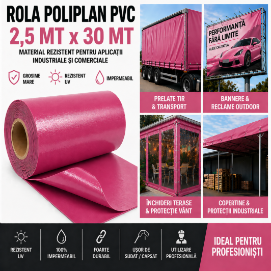 Rola POLIPLAN ROZ INCHIS Prelata 2,5 metri x 30 metri, 75 mp 650 gr/ m2