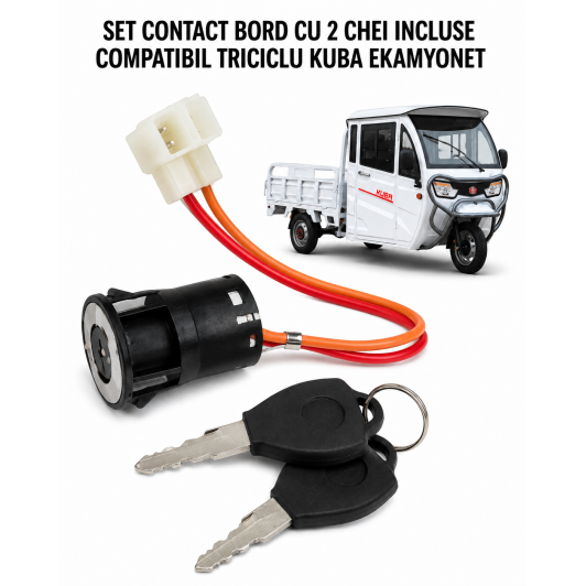 SET 1 CONTACT de bord cu 2 CHEI INCLUSE compatibil Triciclu Electric KUBA EKAMYONET
