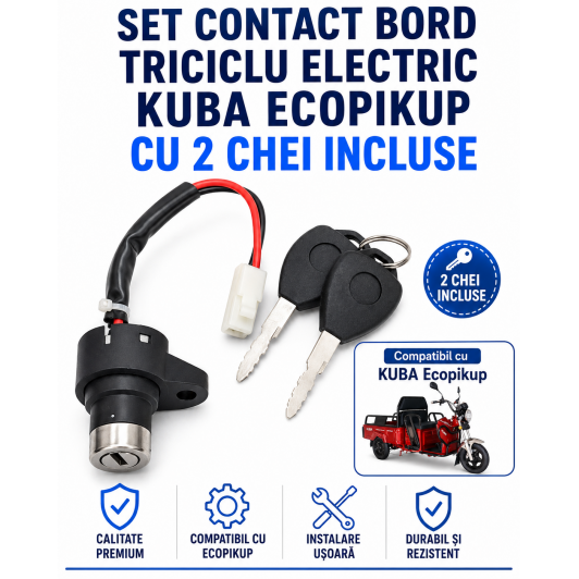 SET 1 CONTACT de bord cu 2 CHEI INCLUSE compatibil Triciclu Electric KUBA ECOPIKUP